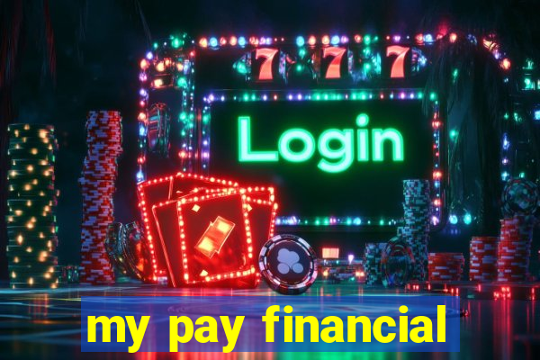 my pay financial